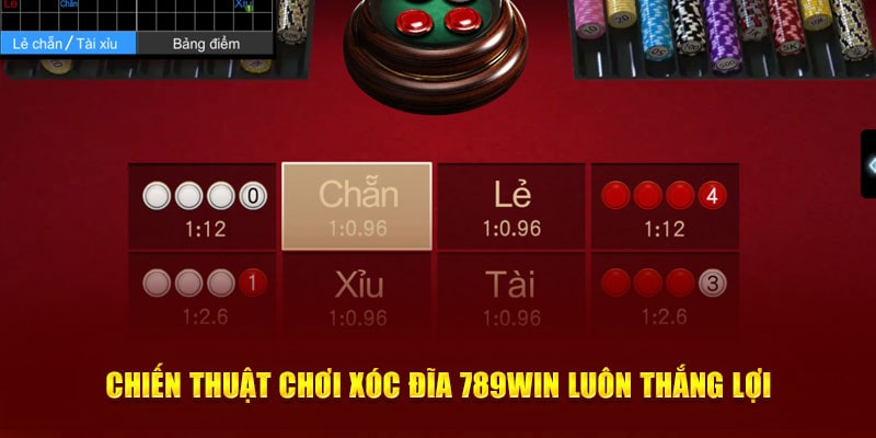 Chiến thuật chơi xóc đĩa 789Win