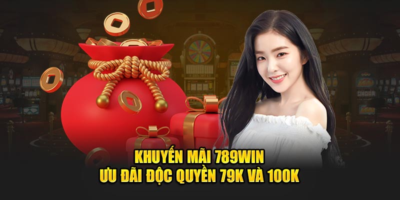 Ưu đãi độc quyền 79k và 100k