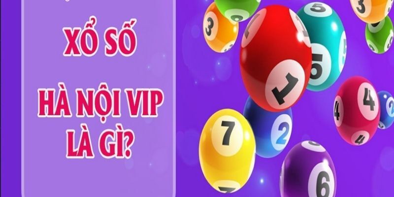 Ưu điểm xổ số hà nội vip