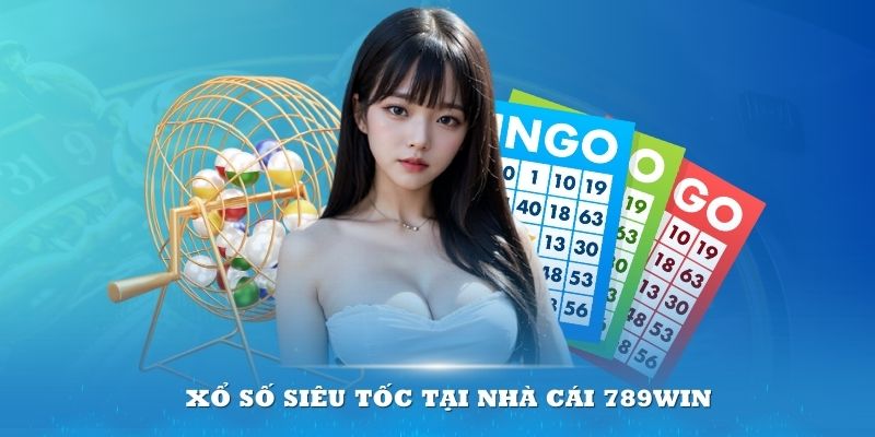 Giới thiệu Xổ số siêu tốc